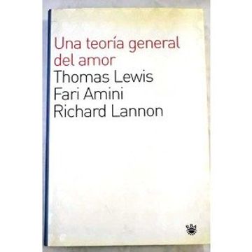 portada teoria general del amor, una (in Spanish)