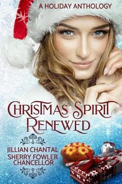 portada Christmas Spirit Renewed: A Holiday Anthology