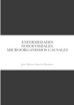 portada Enfermedades Nosocomiales. Microorganismos Causales (in Spanish)