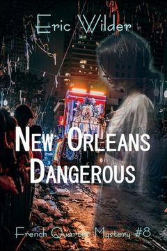 portada New Orleans Dangerous 