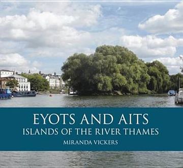 portada eyots and aits: islands of the river thames (en Inglés)
