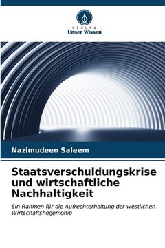portada Staatsverschuldungskrise und wirtschaftliche Nachhaltigkeit (in German)