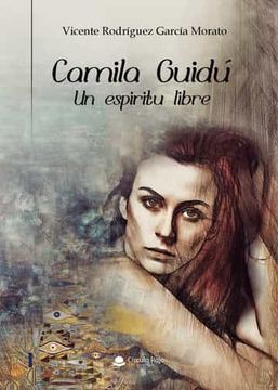 portada Camila Guidu. Un Espiritu Libre (in Spanish)