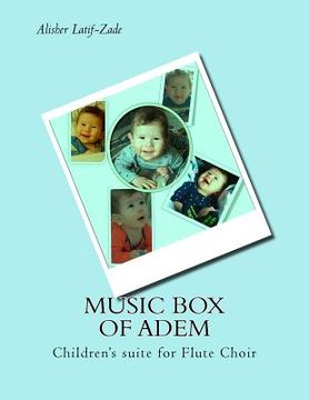 portada Music Box of Adem: Children's suite for Flute Choir (en Inglés)