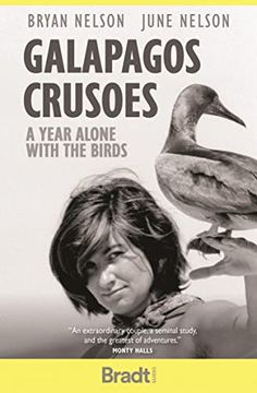 portada Galapagos Crusoes: A Year Alone With the Birds (Bradt Travel Guides (Travel Literature)) (in English)