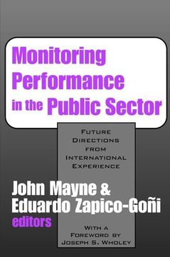 portada Monitoring Performance in the Public Sector: Future Directions from International Experience (en Inglés)