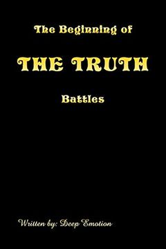 portada The Beginning of the Truth Battles (en Inglés)