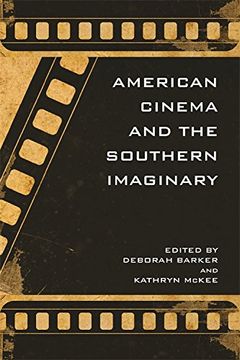 portada American Cinema and the Southern Imaginary 