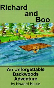 portada richard and boo: an unforgettable backwoods adventure (en Inglés)