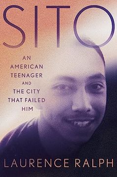 portada Sito: An American Teenager and the City That Failed him (en Inglés)