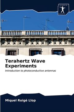 portada Terahertz Wave Experiments (in English)