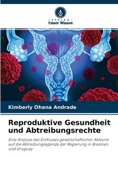 portada Reproduktive Gesundheit und Abtreibungsrechte (en Alemán)