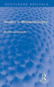 portada Studies in Metaphilosophy (Routledge Revivals) (en Inglés)