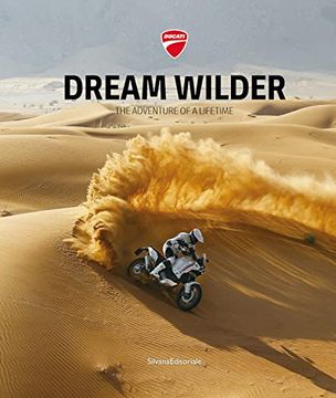 portada Ducati: Dream Wilder: The Adventure of a Lifetime (en Inglés)