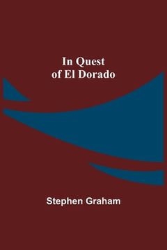 portada In Quest of El Dorado 