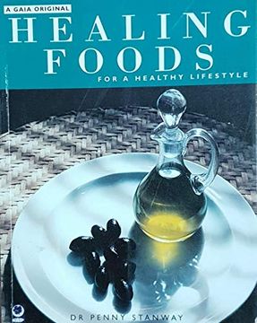 portada Healing Foods for a Healthy Lifestyle. (en Inglés)