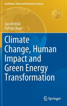 portada Climate Change, Human Impact and Green Energy Transformation (Geoplanet: Earth and Planetary Sciences) (en Inglés)
