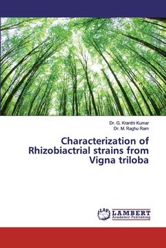 portada Characterization of Rhizobiactrial strains from Vigna triloba (en Inglés)