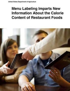 portada Menu Labeling Imparts New Information About the Calorie Content of Restaurant Foods (en Inglés)