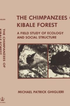 portada The Chimpanzees of Kibale Forest: A Field Study of Ecology and Social Structure 