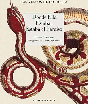 portada Donde Ella Estaba, Estaba el Paraíso (Los Versos de Cordelia) (in Spanish)