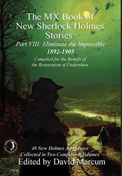 portada The mx Book of new Sherlock Holmes Stories - Part Viii: Eliminate the Impossible: 1892-1905 (en Inglés)