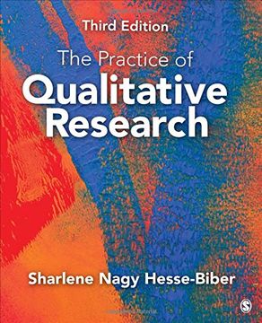 portada The Practice of Qualitative Research: Engaging Students in the Research Process