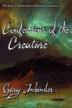 portada confessions of the creature (en Inglés)
