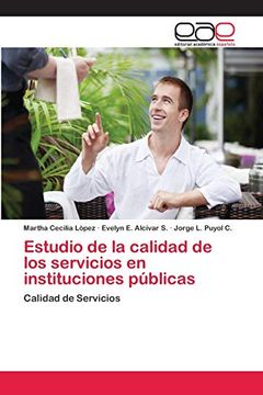 portada Estudio de la Calidad de los Servicios en Instituciones Públicas: Calidad de Servicios