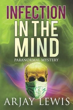 portada Infection In The Mind: Doctor Wise Book 10 (en Inglés)