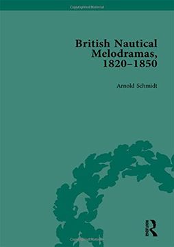 portada British Nautical Melodramas, 1820-1850: Volume I (en Inglés)