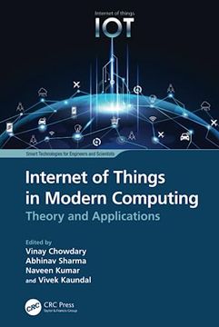 portada Internet of Things in Modern Computing (Smart Technologies for Engineers and Scientists) 