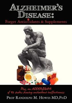 portada alzheimer's disease: forget antioxidants & supplements (en Inglés)