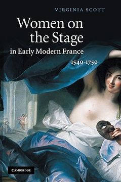 portada Women on the Stage in Early Modern France Hardback (in English)