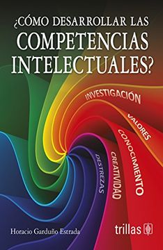 portada Como Desarrollar Las Competencias Intelectuales (in Spanish)