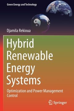 portada Hybrid Renewable Energy Systems: Optimization and Power Management Control (en Inglés)