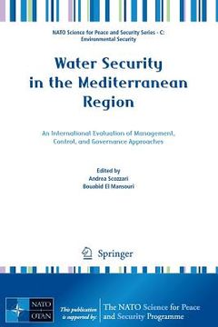 portada water security in the mediterranean region: an international evaluation of management, control, and governance approaches