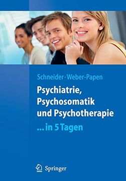 portada Psychiatrie, Psychosomatik und Psychotherapie. In 5 Tagen (en Alemán)