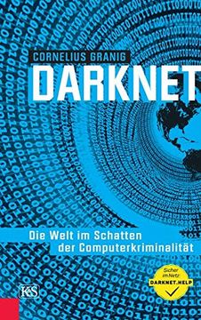 portada Darknet: Die Welt im Schatten der Computerkriminalität (in German)