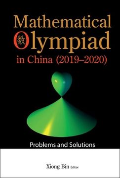 portada Mathematical Olympiad in China (2019-2020): Problems and Solutions (in English)
