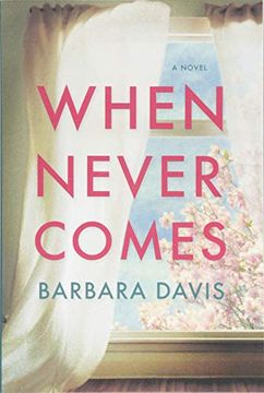 portada When Never Comes (in English)