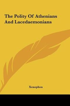 portada the polity of athenians and lacedaemonians (in English)