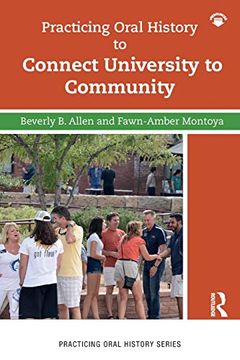 portada Practicing Oral History to Connect University to Community (en Inglés)