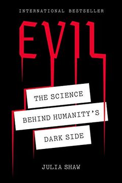 portada Evil: The Science Behind Humanity's Dark Side (in English)
