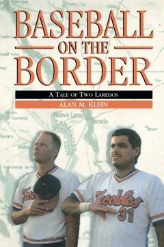 portada Baseball on the Border: A Tale of two Laredos (in English)