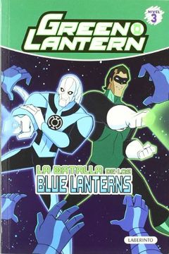 portada Green Lantern: La Batalla de los Blue Lanterns