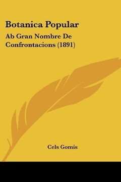 portada Botanica Popular: Ab Gran Nombre de Confrontacions (in Spanish)