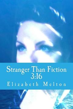 portada Stranger Than Fiction: 3:16 (en Inglés)