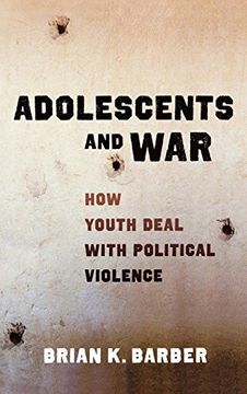portada Adolescents and War: How Youth Deal With Political Violence (en Inglés)