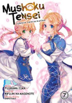 portada Mushoku Tensei: Jobless Reincarnation (Manga) Vol. 7 (Mushoku Tensei: Jobless Reincarnation (Manga), 7) (in English)